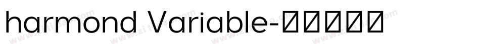 harmond Variable字体转换